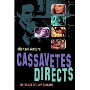 Cassavetes Directs