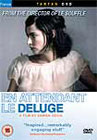 En attendant le deluge