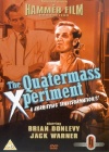 The Quatermass Xperiment and Quatermass II