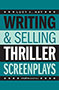 Writing and Selling Thriller Screenplays